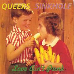 The Queers : Love Ain't Punk